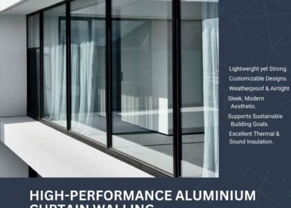 Aluminium Curtainwalls in Dubai