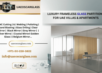 Frameless Glass Partitions in UAE