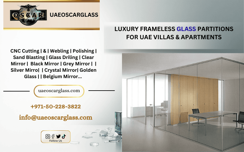 Frameless Glass Partitions in UAE