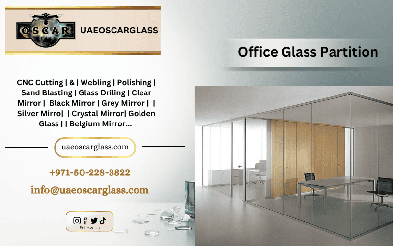 Glass Partition Suppliers UAE