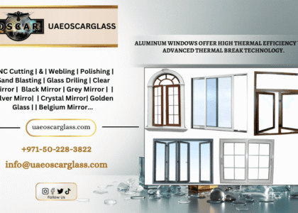 Top Glass and Aluminium Company in Dubai
