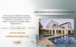 Modern Glass Villa Renovation UAE
