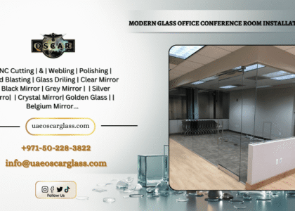 Custom Glass Installation Company in Dubai