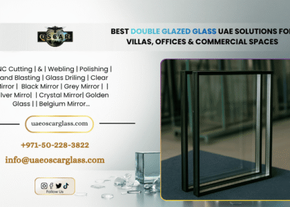 Best Double Glazed Glass UAE