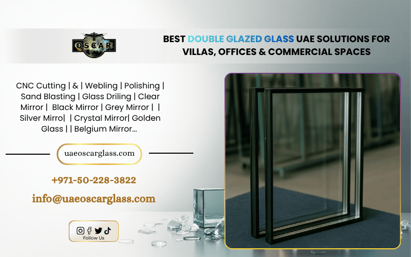 Best Double Glazed Glass UAE