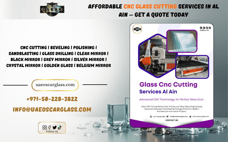 CNC Glass Cutting Shop in Al Ain