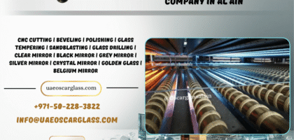 Tempered Glass Supplier Al Ain