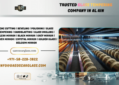 Tempered Glass Supplier Al Ain